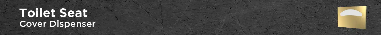 Toilet Seat Cover Dispensers