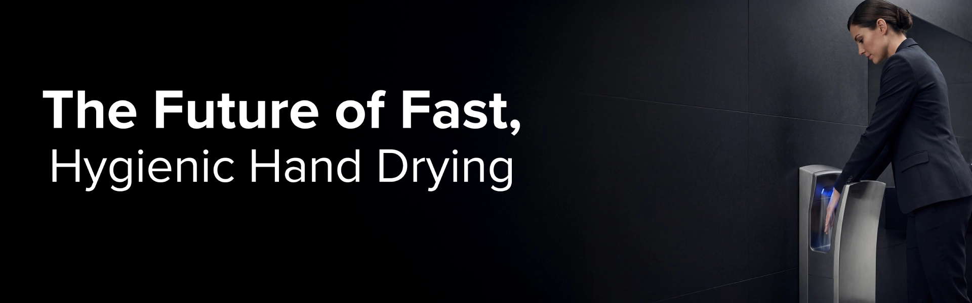 Hand Dryer Banner